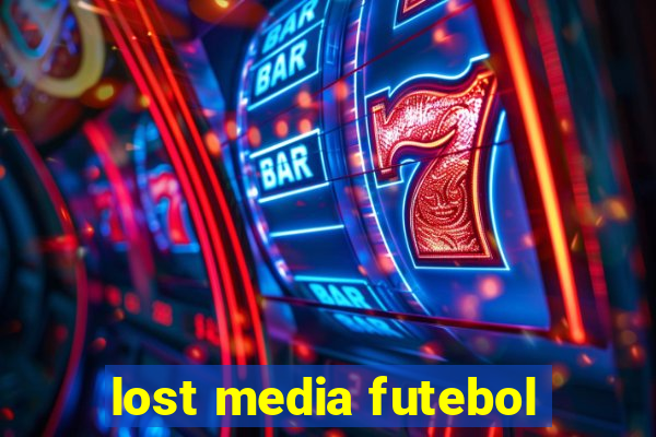 lost media futebol